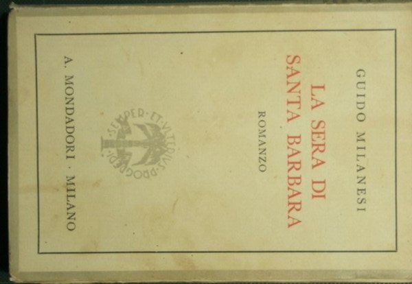 La sera di Santa Barbara