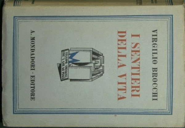 I sentieri della vita