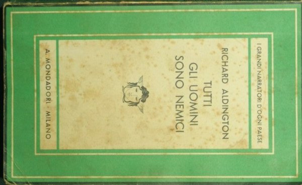 Tutti gli uomini sono nemici