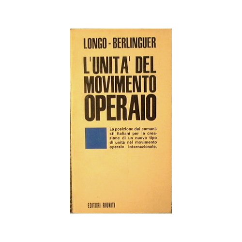 L'unità del Movimento Operaio