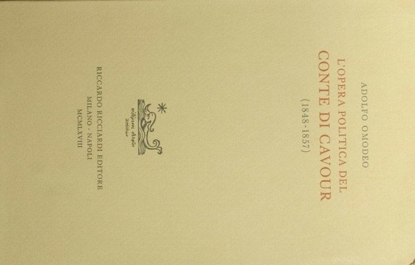 L'opera politica del Conte di Cavour