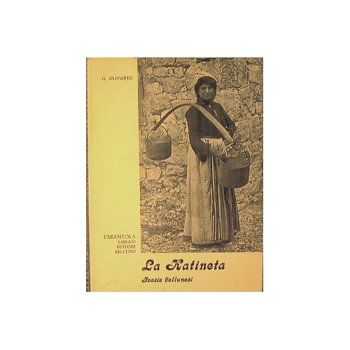 La Katineta. Poesie bellunesi