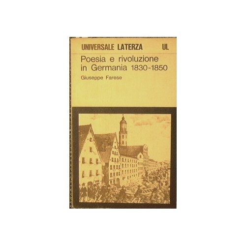 Poesia e rivoluzione in Germania (1830 - 1850)