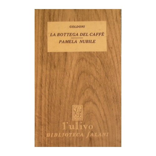 La bottega del caffè - Pamela nubile