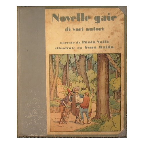 Novelle gaie da Boccaccio, Gozzi, Maupassant, Jerome, Twain e altri.