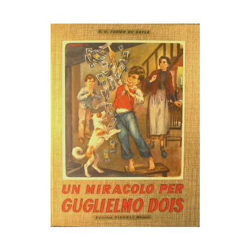 Un miracolo per Guglielmo Dois | Immagine principale