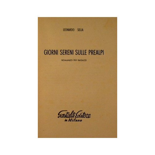 Giorni sereni sulle Prealpi