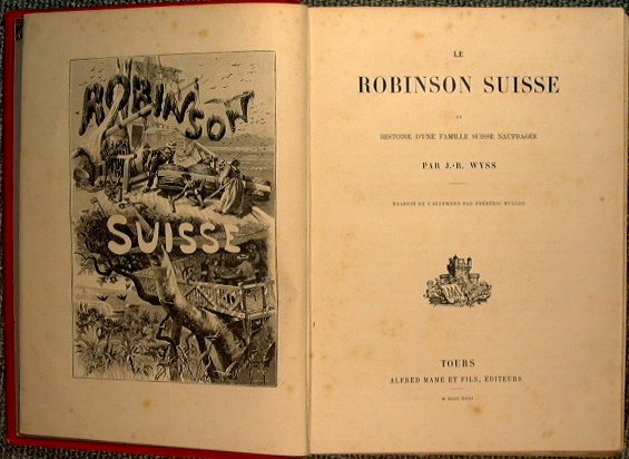 Le Robinson suisse ou histoire d'une famille suisse naufragée