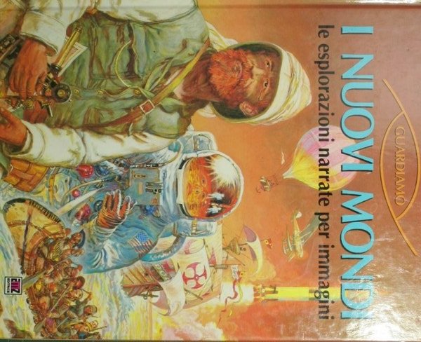 Guardiamo i nuovi mondi | Immagine principale