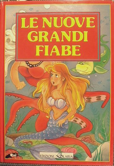 Le nuove grandi fiabe