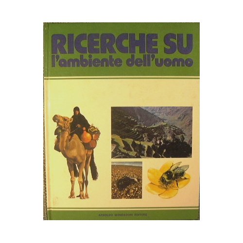 Ricerche su l'ambiente dell'uomo