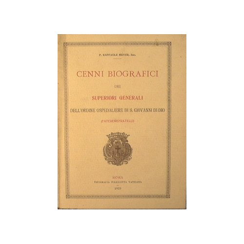 Cenni biografici dei superiorigenerali dell'ordine ospedaliere di S. Giovanni di …