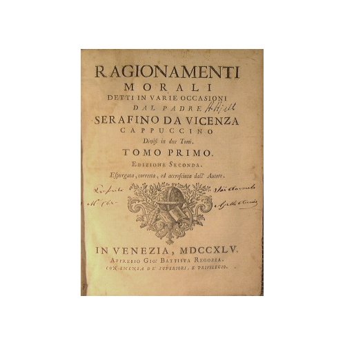 Ragionamenti morali detti in varie occasioni dal padre Serafino da …