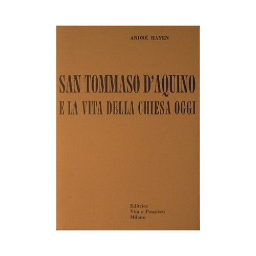 San Tommaso D'Aquino e la Vita della Chiesa oggi