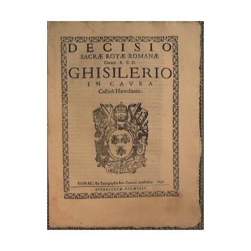Decisio S. Rotae Romanae Coram R. P. D. Ghisilerio in …