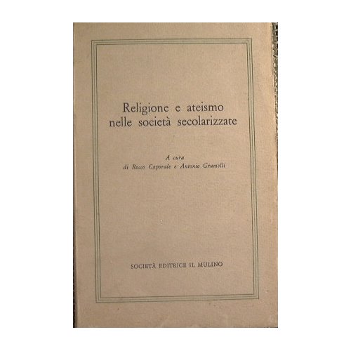 Religione e ateismo nelle società secolarizzate