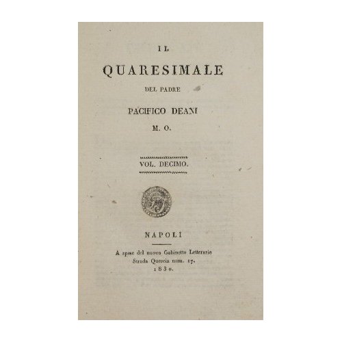 Il quaresimale Del padre Pacifico Deani M. O.