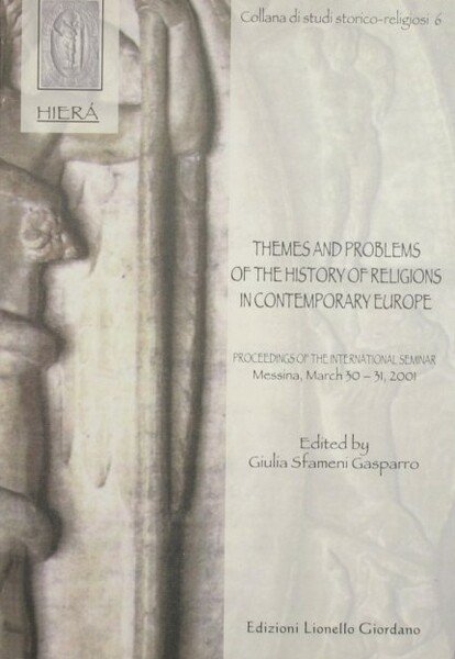 Themes and Problems of the History of Religions in Contemporary …