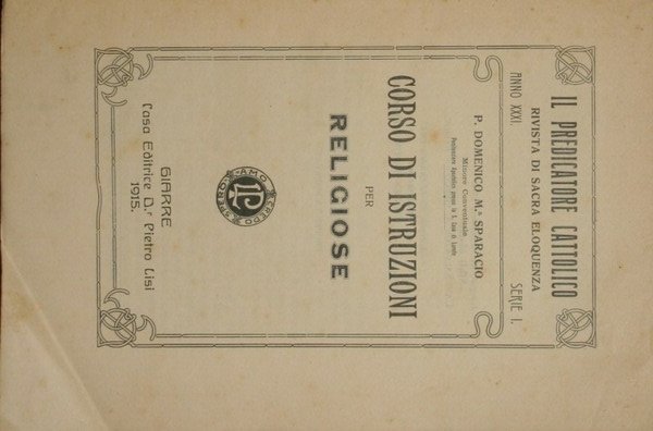 Corso di istruzioni per religiose; La voce del Sacro Cuore. …
