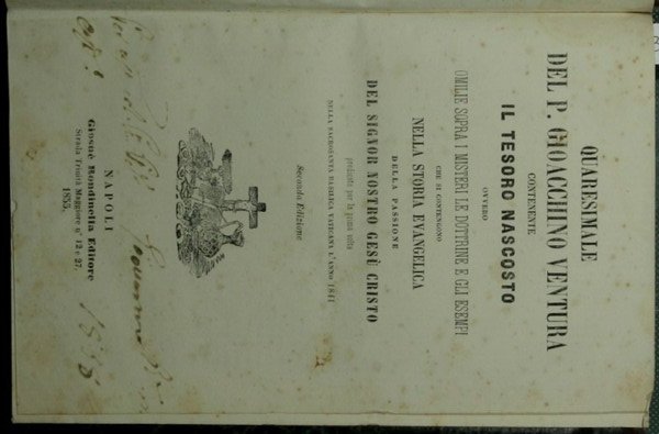 Quaresimale del P. Gioacchino Ventura contenente Il tesoro nascosto