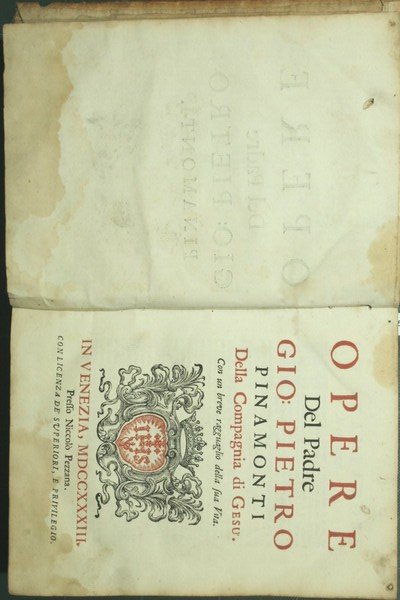 Opere del Padre Gio. Pietro Pinamonti della Compagnia di Gesù