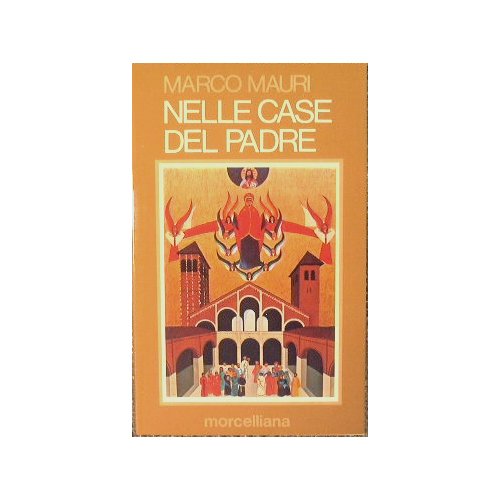 Nelle case del Padre