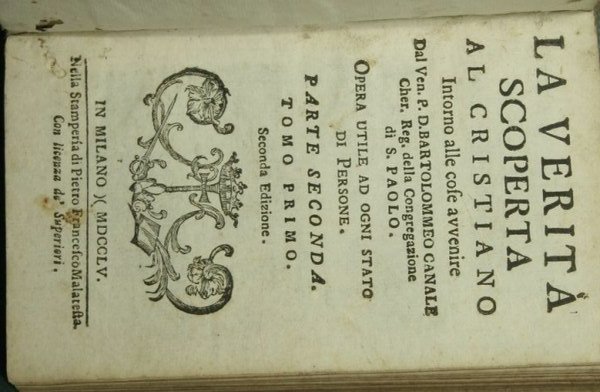 La verità scoperta al cristiano intorno alle cose avvenire - …