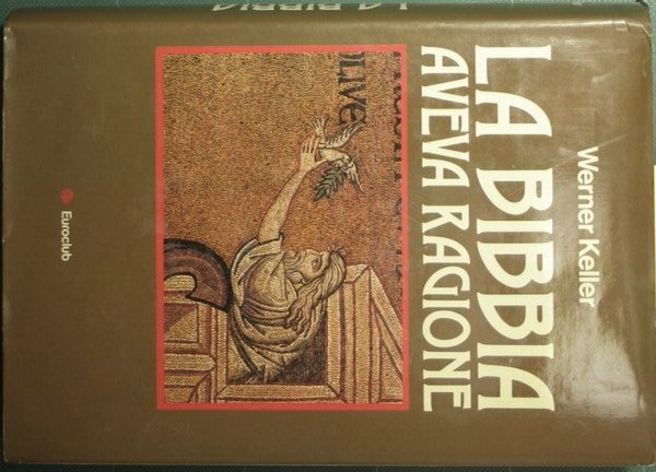 La Bibbia aveva ragione