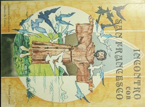 Incontro con San Francesco