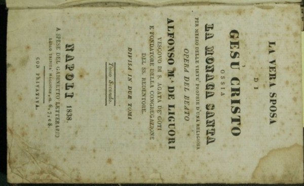 La vera sposa di Gesù Cristo ossia La monaca santa …