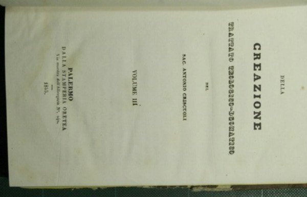 Della creazione, Trattato teologico-dogmatico - Vol. III