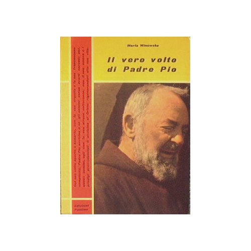 Il vero volto di Padre Pio.