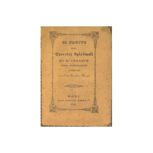 Il frutto degli esrcizi spirituali di S. Ignazio negli ecclesiastici