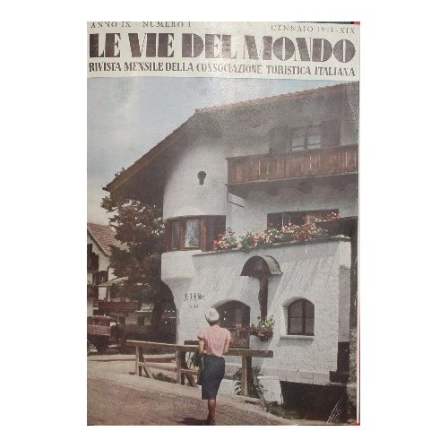 Le vie del mondo. Anno IX, 1941