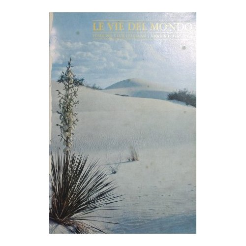 Le vie del mondo. 1967