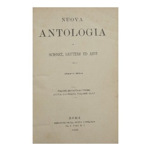 Nuova antologia. Vol. LXXVII