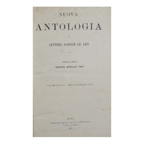 Nuova antologia. Vol. CXXVIII