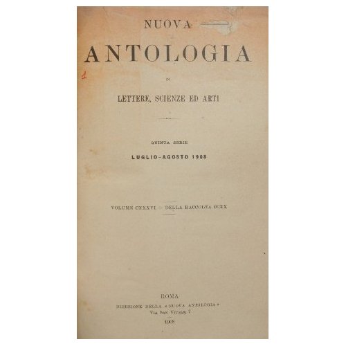 Nuova antologia. Vol. CXXXVI