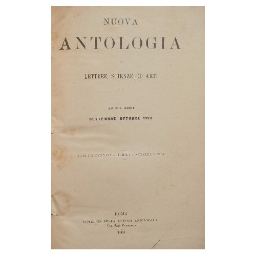 Nuova antologia. Vol. CXXXVII