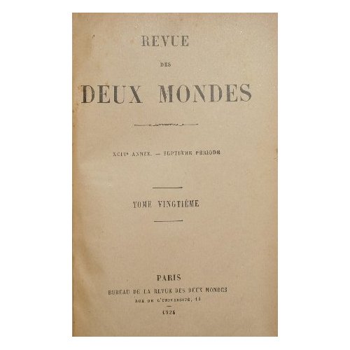 Revue des deux mondes. Vol. XX - Mars-Avril