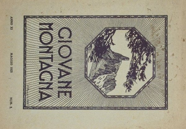 Giovane montagna. Maggio 1925