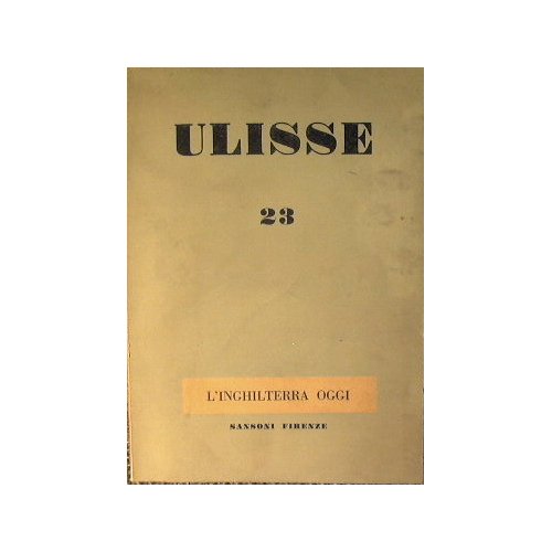 Ulisse fascicolo 23 ' L'Inghilterra oggi '.