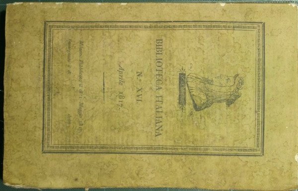 Biblioteca italiana o sia giornale di letteratura scienze ed arti … | Immagine principale
