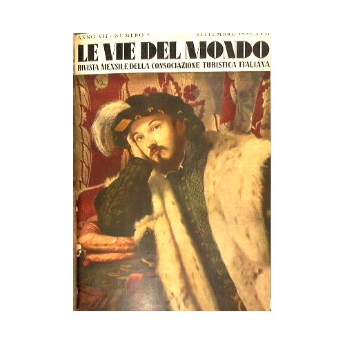 Le Vie del Mondo - Anno VII dal n. 1 …