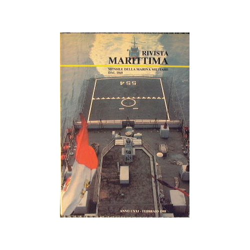 Rivista Marittima. Mensile della Marina Militare dal 1868