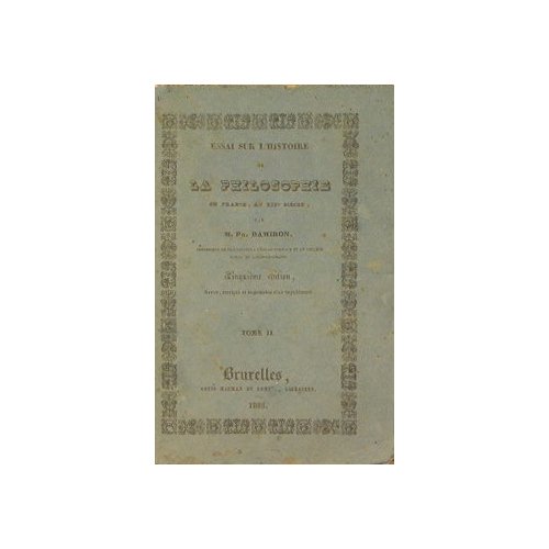 Essai sur l'historire de la philosophie en france, au XIX …