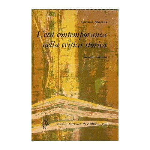 L'età contemporanea nella critica storica