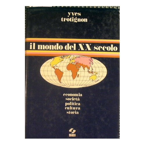 Il Mondo del XX secolo. | Immagine principale