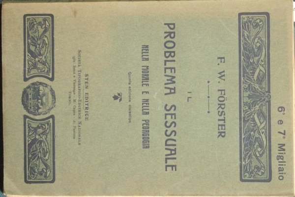 Il problema sessuale nella morale e nella pedagogia