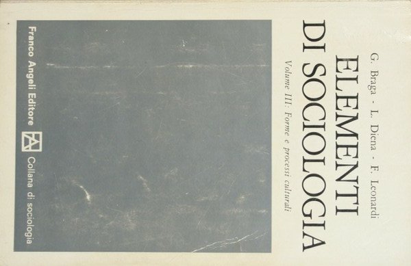 Elementi di sociologia. Vol. III